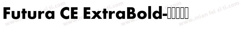 Futura CE ExtraBold字体转换